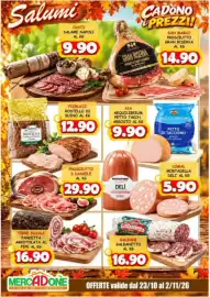 Volantino MercADone Pagina 10: Pancetta arrotolata al pepe €16,90, Mortadella Delì €5,90