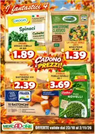 Volantino MercADone Pagina 5: Findus Piselli Novelli €3,69, Minestrone classico La Valle degli Orti €1,39