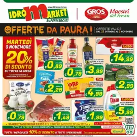 Volantino Idromarket Pagina 1: www.idromarket.eu IDROM MARKET SUPERMERCATI GROS Maestri Gruppo Romano Supermercati del