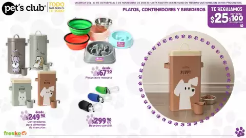 Folleto Fresko Página 5: pet's club TODO PARA QUIEN ES TU TODO VIGENCIA DEL 23 DE OCTUBRE AL 5 DE NOVIEMBRE DE 2026 O HASTA