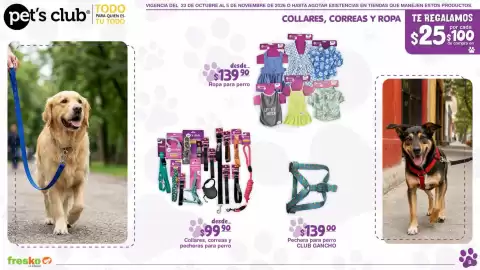 Folleto Fresko Página 8: Pet's club collares, correas y pecheras para perro €99,90, CLUB GANCHO Pechera para perro €139,00