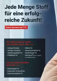 TTL Prospekt Seite 8: Jede Menge Stoff für eine erfolg- reiche Zukunft! Deine Karriere bei TTL Wir rollen nicht nur Stoffe