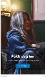 Biltema kundeavis Side 10: Pakk deg inn Vi har lune pledd og tøfler for den kalde årstiden. Se utvalget Varme/fyring/peis