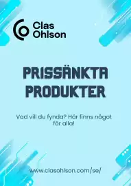 Clas Ohlson reklamblad Sida 1: 6 Clas Ohlson PRISSÄNKTA PRODUKTER Vad vill du fynda? Här finns något för alla!