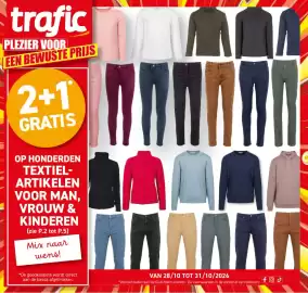 Trafic folder Pagina 1: trafic PLEZIER VOOR EEN BEWUSTE PRIJS 2+1 GRATIS OP HONDERDEN TEXTIEL- ARTIKELEN VOOR MAN, VROUW &