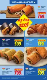 Lidl akciós újság hét 44 Oldal 5: 10.29. csütörtöktől 10.31-ig Az ősz ízei Jó választás a hazai Belga csokis tekercs 300 g