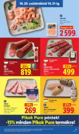 Lidl akciós újság hét 44 Oldal 9: 10.29. csütörtöktől 10.31-ig Dukcsemege WHITE TIGER GARNELEN Tigrisrák Főtt, tisztított =