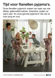 Zeeman folder Pagina 6: Tijd voor flanellen pyjama's. Onze flanellen pyjama's maken we vaak van wat dikker, geborsteld