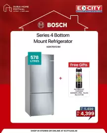 ECity catalogue Page 2: DUBAI HOME FESTIVAL 16 OCT - 1 NOV 2026 T + BOSCH Series 4 Bottom Mount Refrigerator KGN76VI31M 578