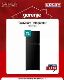 ECity catalogue Page 5: DUBAI HOME FESTIVAL 16 OCT-1 NOV 2026 gorenje Top Mount Refrigerator NRF6091BX1 418 LITRES gorenje