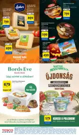 Tesco akciós újság hét 44 Oldal 18: Hajdú füstölt ömlesztett sajt €599,00, Bords Eve sütőmargarin €679,00