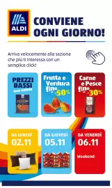 Volantino ALDI settimana 45 Pagina 2: WE CONVIENE ALDI OGNI GIORNO! Arriva velocemente alla sezione che più ti interessa con