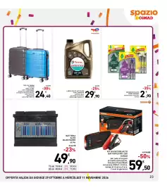 Volantino Spazio Conad Pagina 23: Kit avviatore auto Batterystart 200 Osram €59,50, Trolley cabina Pacifico €24,40