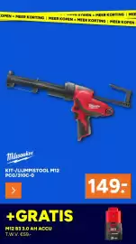 BOUWMAAT folder Pagina 13: Milwaukee Kit -/ Lijmpistool M12 PCG/310C-0 €149,00