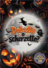 Volantino Vicino a te supermercati Pagina 6: Dacelto Scherzetto? SCOPRI LO SPECIALE HALLOWEEN