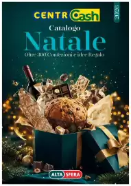 Volantino Centro Cash Pagina 1: ALTA)SFERA CASH & CARRY CENTR Cash Catalogo Natale Oltre 300 Confezioni e idee Regalo 2026