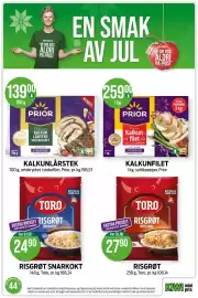 Kiwi kundeavis uke 44 Side 16: KALKUNFILET €259,00, RISGRØT SNARKOKT €24,90