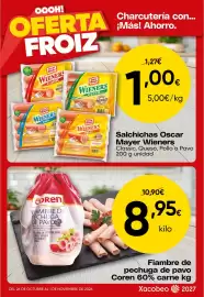 Folleto FROIZ semana 44 Página 3: Coren - fiambre de pechuga de pavo 60% carne €8,95, Wieners - salchichas oscar mayer €1,00