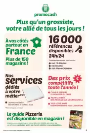 Catalogue Promocash page 3: promocash Plus qu'un grossiste, votre allié de tous les jours! À vos côtés partout en France