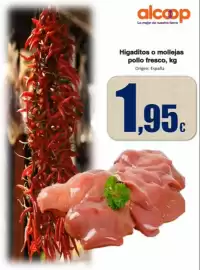 Folleto Super Alcoop semana 44 Página 15: Origen - higaditos o mollejas pollo fresco €1,95