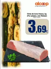 Folleto Super Alcoop semana 44 Página 2: De nuestra tierra - cinta de lomo fresca €3,69