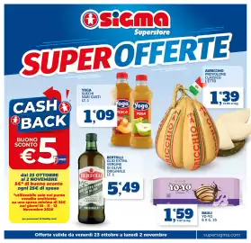 Volantino Sigma Superstore Pagina 1: Bertolli olio extra vergine di oliva originale €5,49, Yoga succhi vari gusti €1,09