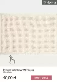 Homla gazetka tydzień 44 Strona 7: Dywanik łazienkowy VAFFEL ecru 40x60 cm 40,00 zł Homla KUP TERAZ