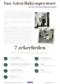 Van Asten BabySuperstore folder Pagina 3: Van Asten Babysuperstore al ruim 30 jaar babyspecialist Als familiebedrijf heeft