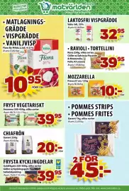 Matvärlden Tensta reklamblad vecka 44 Sida 6: LAKTOSFRI VISPGRÄDDE €32,95, MATLAGNINGSGRÄDDE • VISPGRÄDDE • VANILJVISP €10,95
