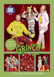 Sparkjøp kundeavis Side 1: SPYE spar Kjøp GRANCH 36 Juleglede for hele familien og gode gavetips til lave priser The GRINCH