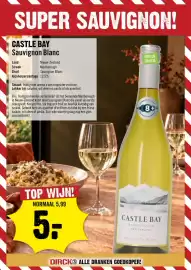 Dirck 3 folder week 44 Pagina 3: SUPER SAUVIGNON! CASTLE BAY Sauvignon Blanc Land Streek Druif Nieuw-Zeeland Marlborough