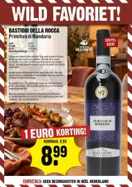 Dirck 3 folder week 44 Pagina 4: WILD FAVORIET! BASTIONI DELLA ROCCA Primitivo di Manduria Land Streek: Italië Puglia