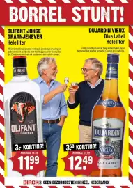 Dirck 3 folder week 44 Pagina 8: Olifant jonge graanjenever €11,99, Dujardin premium vieux extra blue label €12,49