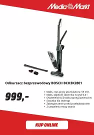 Media Markt gazetka tydzień 44 Strona 6: Odkurzacz bezprzewodowy Bosch BCH3K2801 €999,00