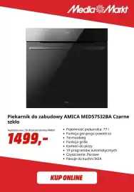 Media Markt gazetka tydzień 44 Strona 7: Piekarnik do zabudowy Amica MED57532BA czarne szkło €1.499,00
