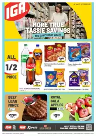 IGA catalogue week 43 Page 1: IGA MORE TRUE TASSIE SAVINGS YOU CAN'T BEAT LOCAL On sale 21st OCTOBER 2026 ALL Spri 1/2 PRICE