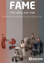 Babypark folder Pagina 10: FAME Your colour, your style De premium kinderwagen die past bij jouw stijl. TO MAXI-COSI® We