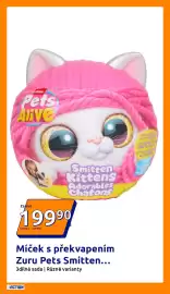 Action leták týden 44 Strana 6: ZURU Pets Alive Za kus 199⁹⁰ 199.9/ks 249.9Kč Smitten Kittens Adorables Chatons I MAKE OVER