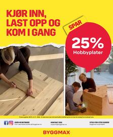 Byggmax kundeavis uke 44 Side 2: KJØR INN, LAST OPP OG KOM I GANG SPAR 25% Hobbyplater Prisene gjelder 28/10.-2./11. 2026