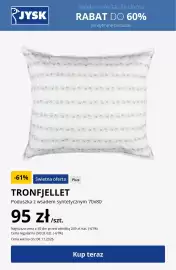 JYSK gazetka tydzień 44 Strona 2: Poduszka z wsadem syntetycznym 70x80 cm Tronfjellet €95,00