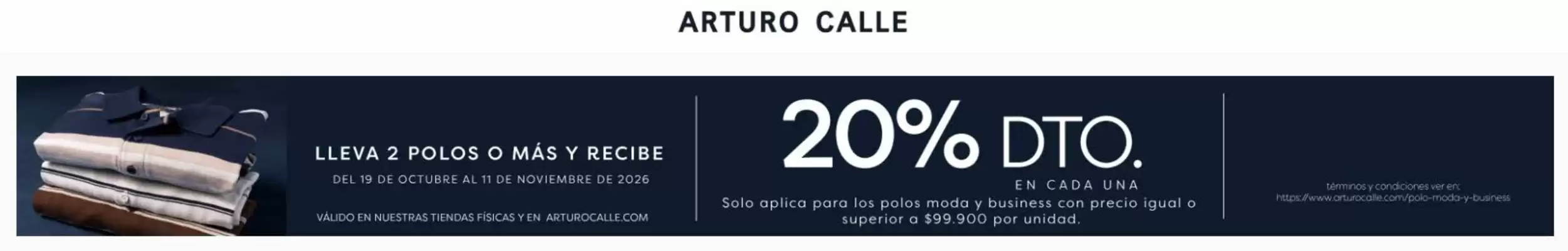 Arturo Calle (válido hasta 13-11)
