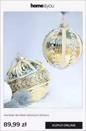 Home&You gazetka tydzień 44 Strona 4: Komplet bombek szklanych Shinero Home & You €89,99