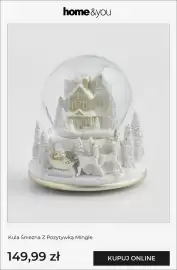 Home&You gazetka tydzień 44 Strona 5: Kula śnieżna z pozytywką Mingle home & you €149,99