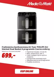 Media Markt gazetka Strona 8: Frytkownica beztłuszczowa Philips Ovi Stacked Dual Basket 6 programów czarno-srebrny €699,00