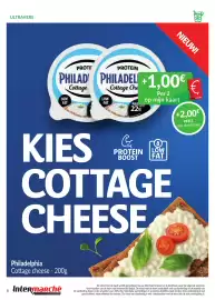 Intermarché folder Pagina 6: ULTRAVERS PROTE PROTEIN NIEUW! PHILAD PHILADEL+1,00€ LOW FAT Cottage LOW FAT Cottage Che