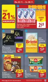 ALDI folder week 45 Pagina 23: Chocomel, Fristi, Campina halfvolle melk of Optimel 6-pack €2,49, L'OR Koffiecapsules €4,99