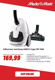 Media Markt gazetka Strona 6: Odkurzacz workowy Amica Yugo Vm 1046 €169,99