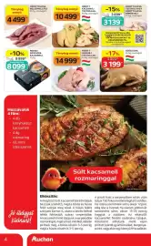 Auchan akciós újság hét 44 Oldal 4: 4 Tényleg ennyi: 4499** HÍZOTT KACSA BELSŐ MELLFILÉ Ft/kg, csomagolt HÍZOTT Tényleg