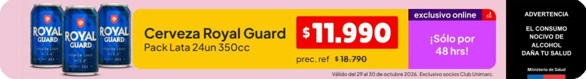 Catálogo Unimarc Página 1: Royal guard - cerveza €11.990,00