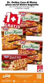 Coop folder week 45 Pagina 24: Dr. Oetker Casa di Mama pizza en/of bistro baguette €4,45